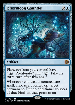 Ichormoon Gauntlet Phyrexia- All Will Be One